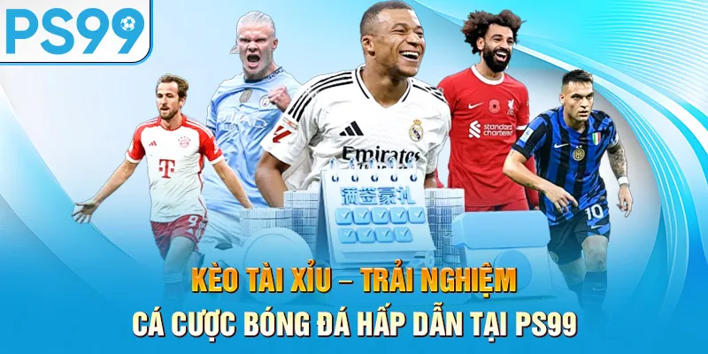 keo-tai-xiu-–-trai-nghiem-ca-cuoc-bong-da-hap-dan-tai-ps99_26