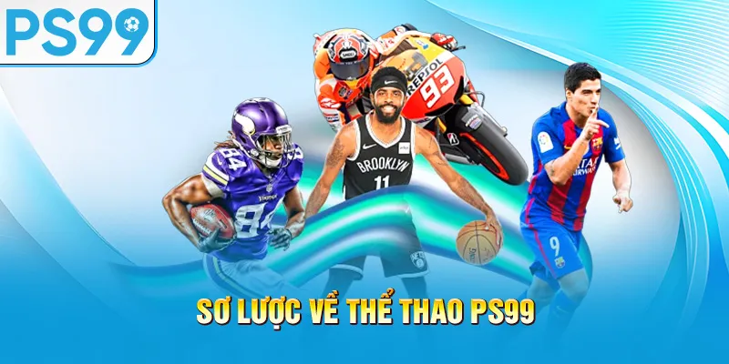 so-luoc-ve-the-thao-ps99_55