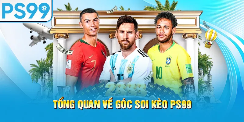 tong-quan-ve-goc-soi-keo-ps99_64